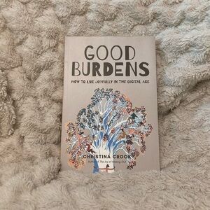 Good Burdens Book by Christina Crook